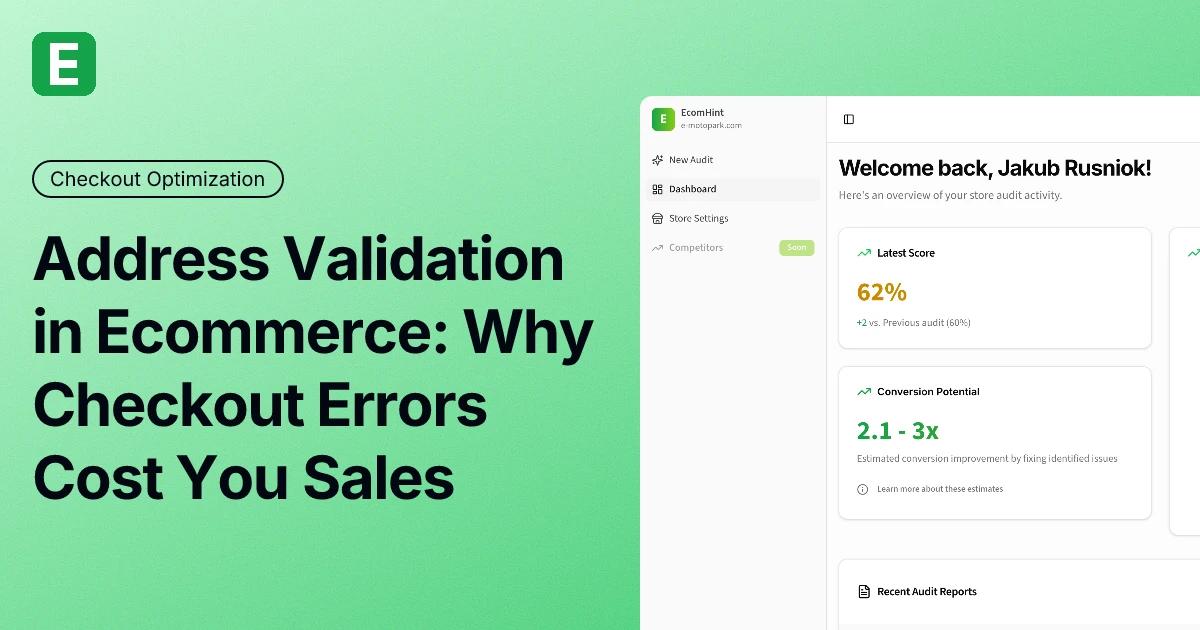 Address Validation in Ecommerce: Why Checkout Errors Cost You Sales