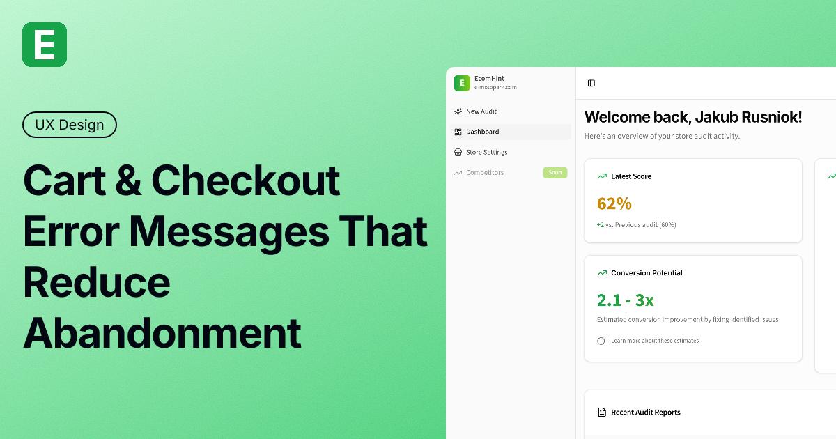 Cart & Checkout Error Messages: 7 Templates That Reduce Abandonment