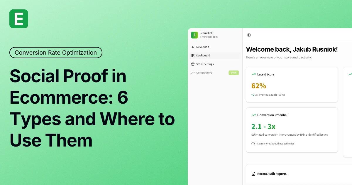 Social Proof in Ecommerce: 6 Types and Where to Use Them