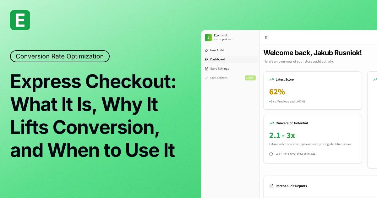 Express Checkout: What It Is, Why It Lifts Conversion, and When to Use It