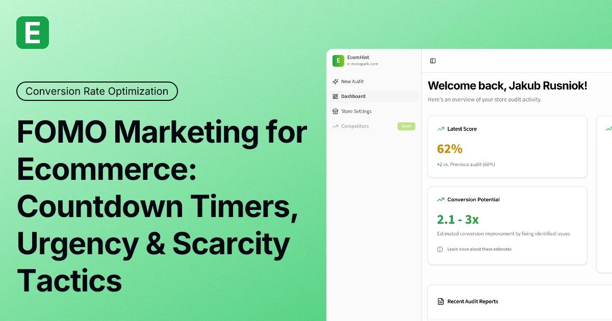 FOMO Marketing for Ecommerce: Countdown Timers, Urgency & Scarcity Tactics