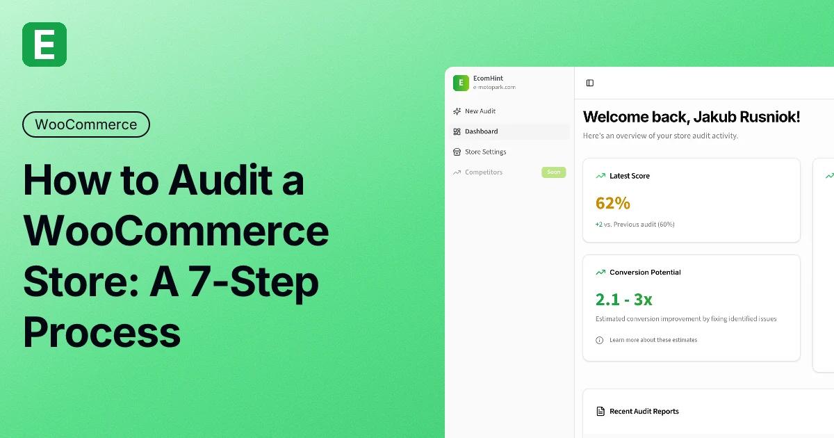 How to Audit a WooCommerce Store: A 7-Step Process