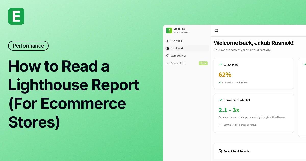 How to Read a Lighthouse Report (For Ecommerce Stores)