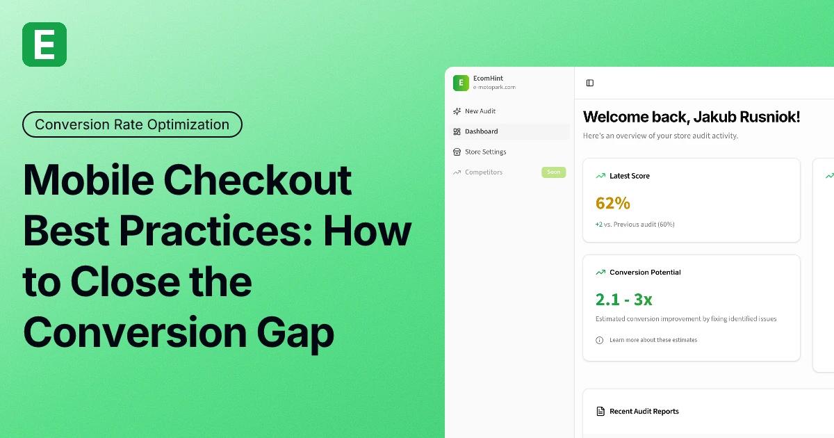 Mobile Checkout Best Practices: How to Close the Conversion Gap