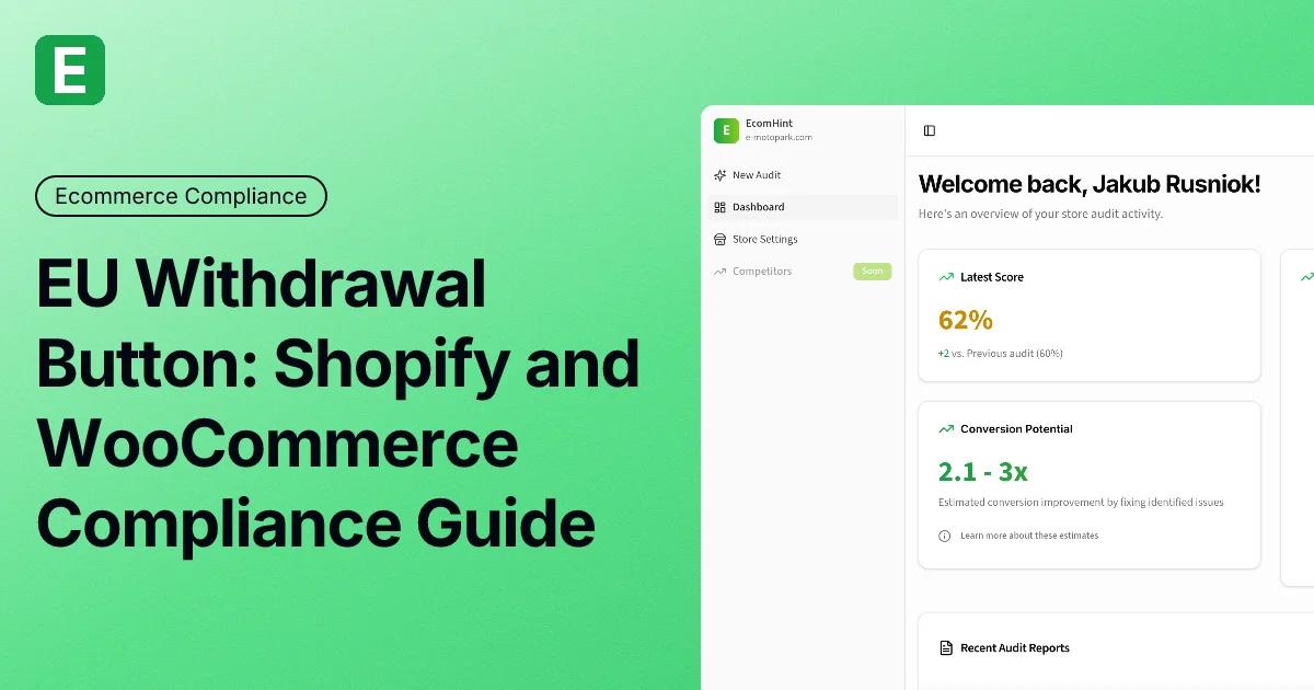 EU Withdrawal Button: Shopify and WooCommerce Compliance Guide